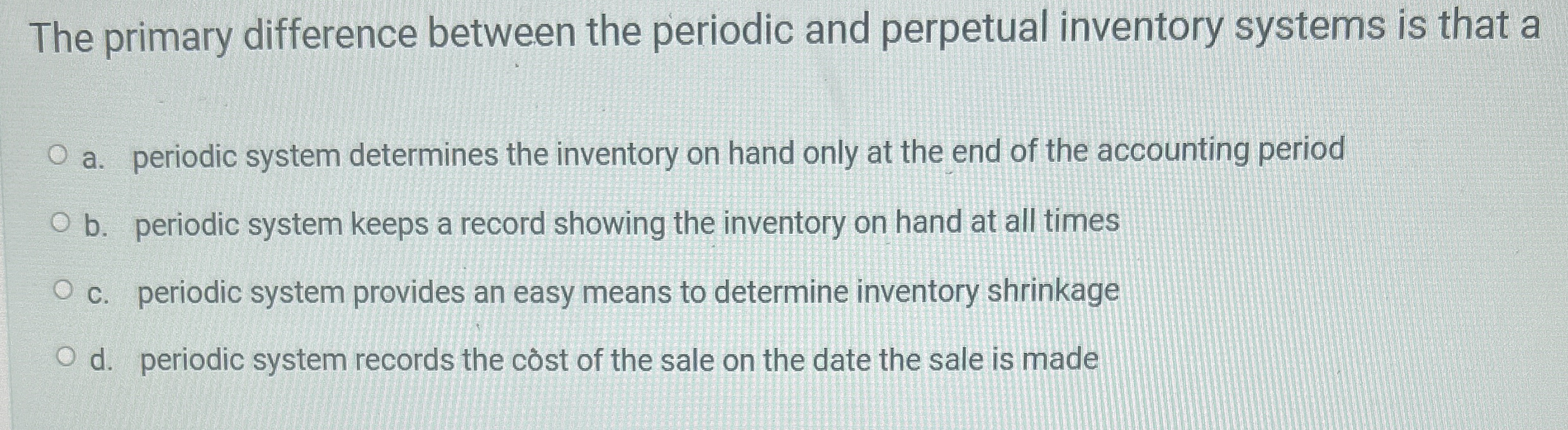 The primary difference between the periodic and