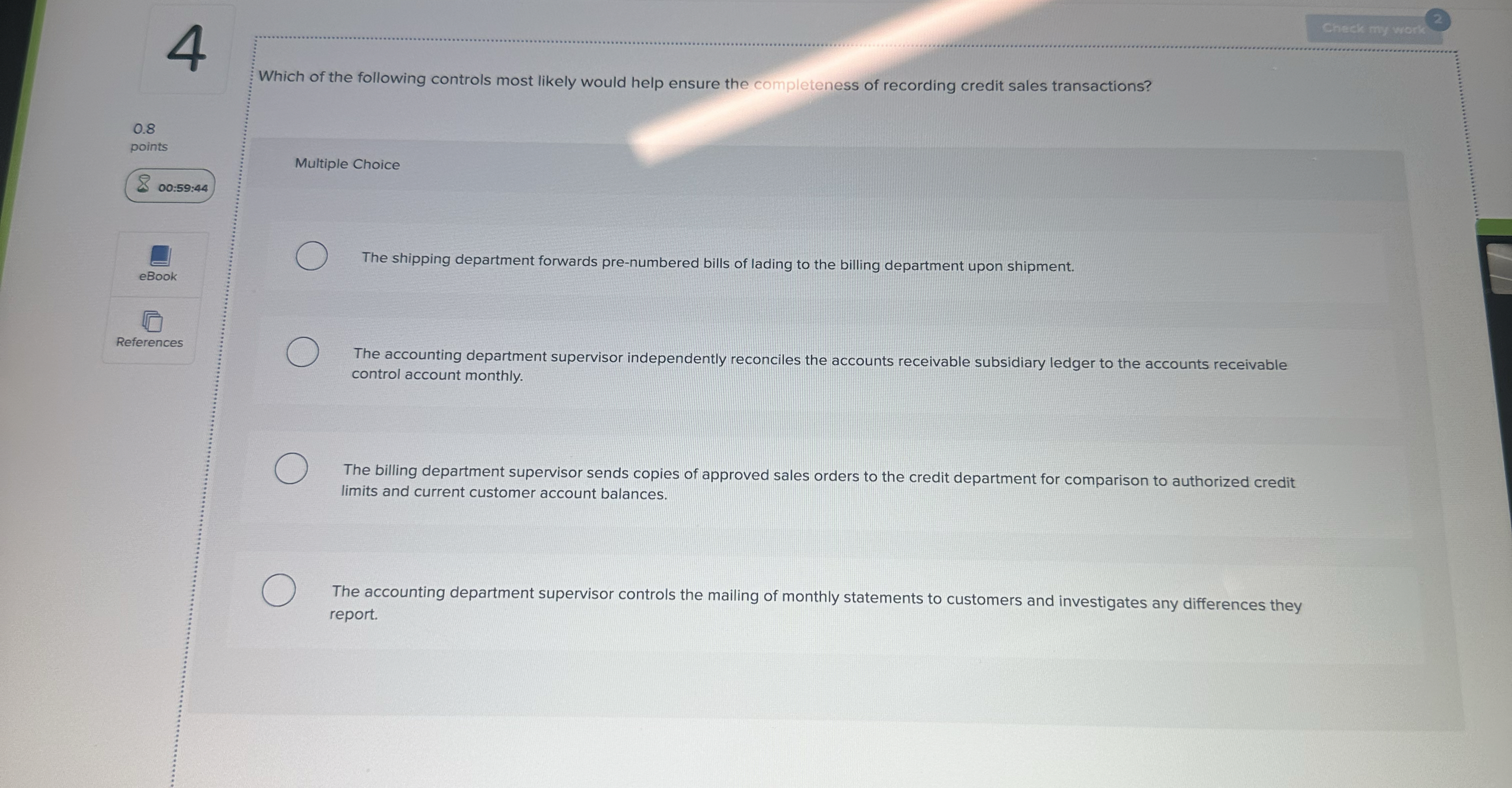 4 Which of the following controls most likely