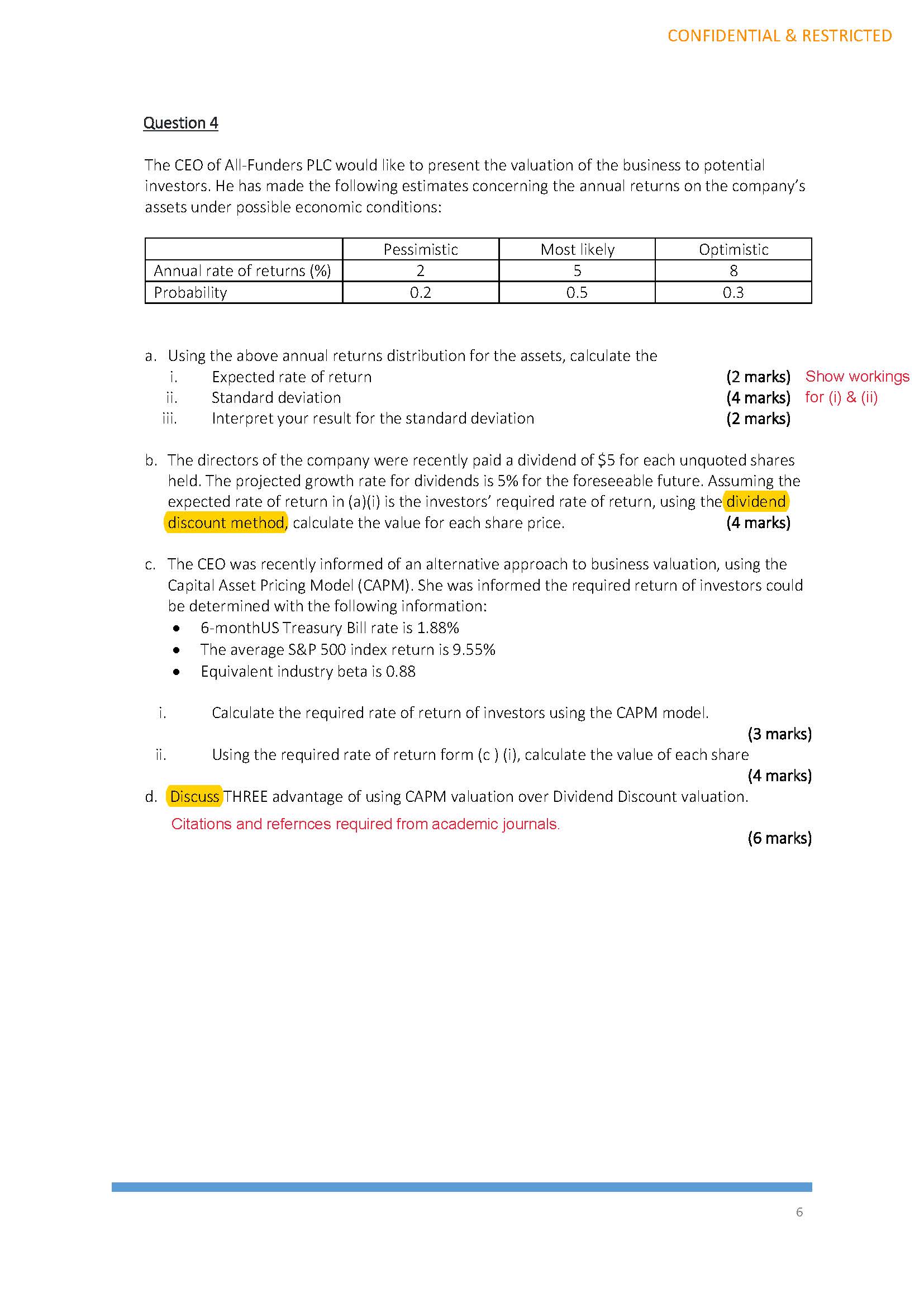 CONFIDENTIAL 81 RESTRICTED Question 4 The CEO of