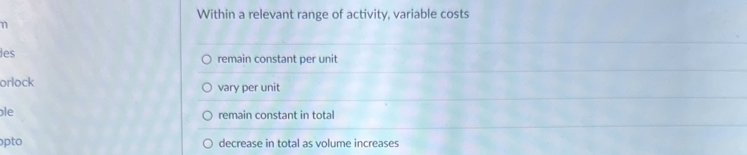 Within a relevant range of activity, variable