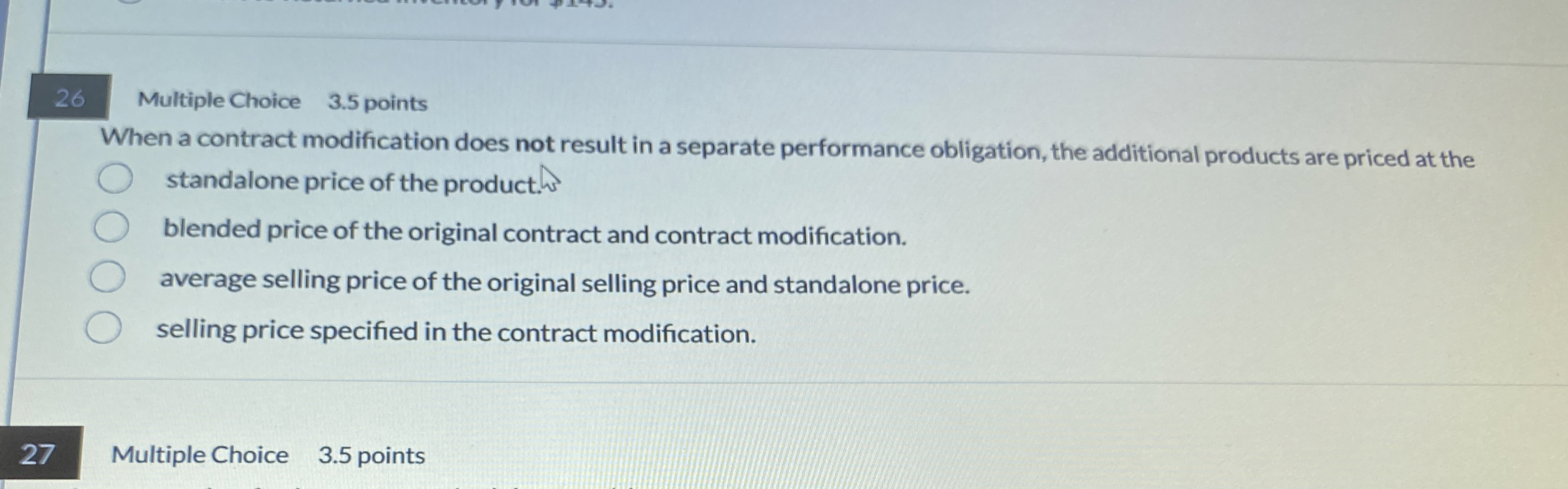 2 6 Multiple Choice 3 . 5 points When a contract