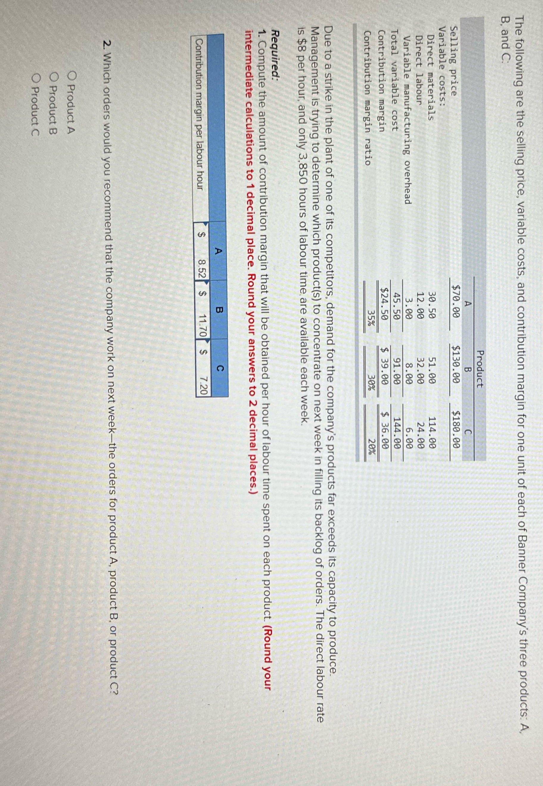 I need help with question 2&3. Question 3: By