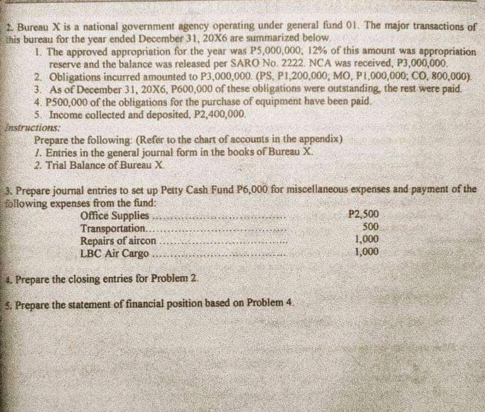 Please I need help on this problem. 2. Bureau X