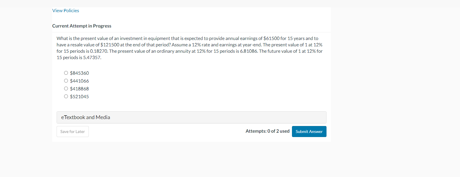View Policies Current Attempt in Progress What is
