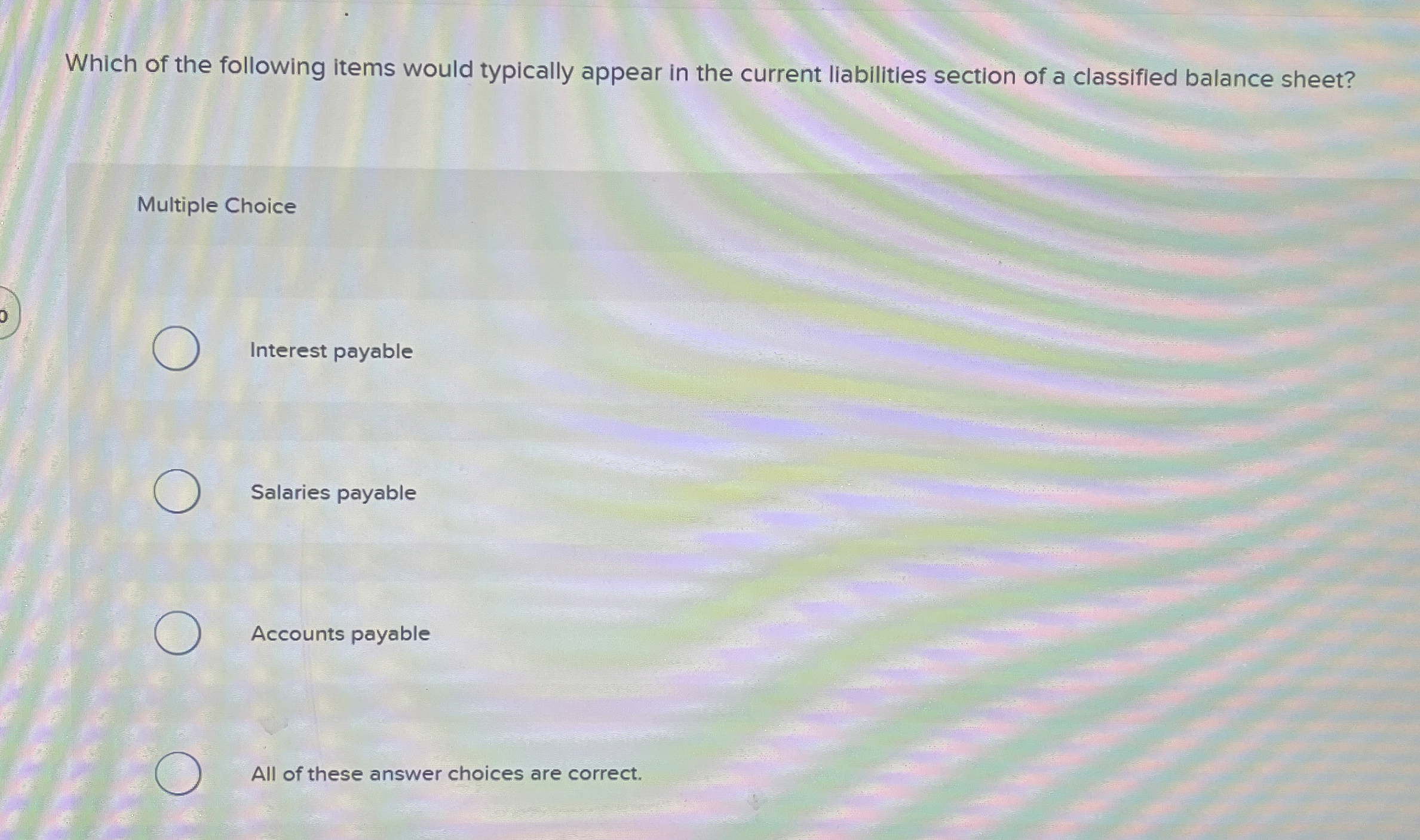 Which of the following items would typically