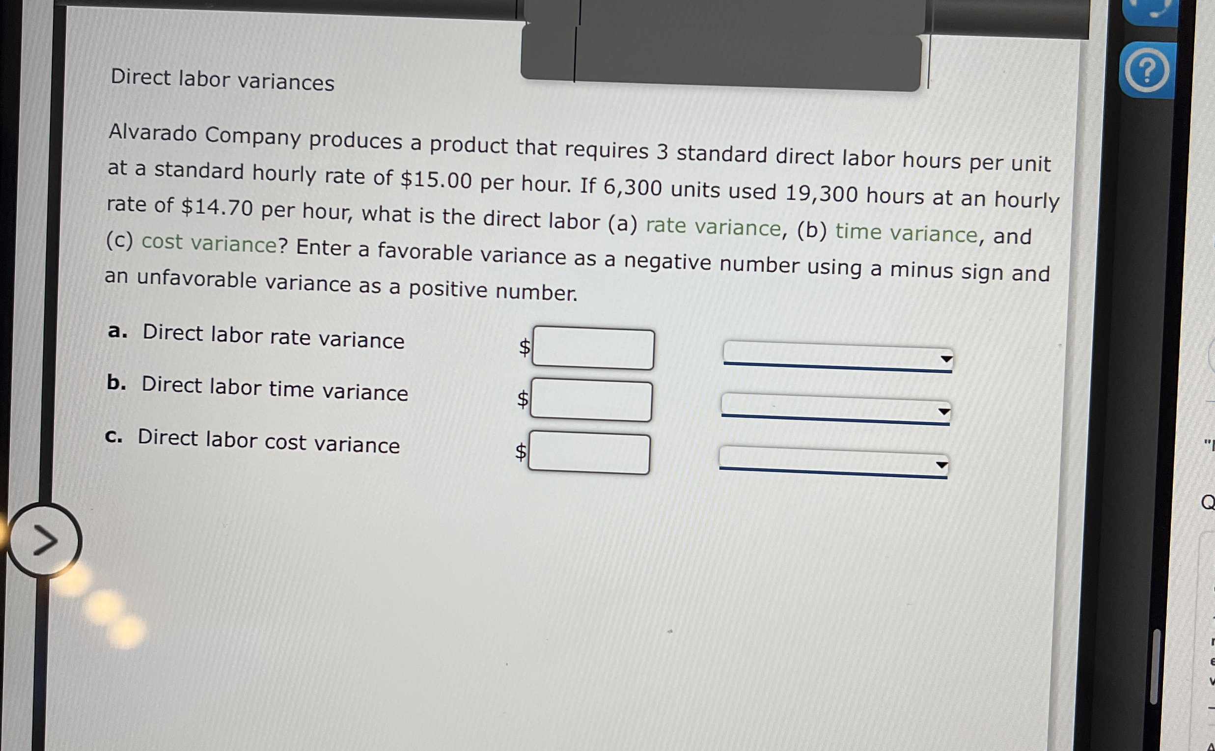 Direct labor variances Alvarado Company produces