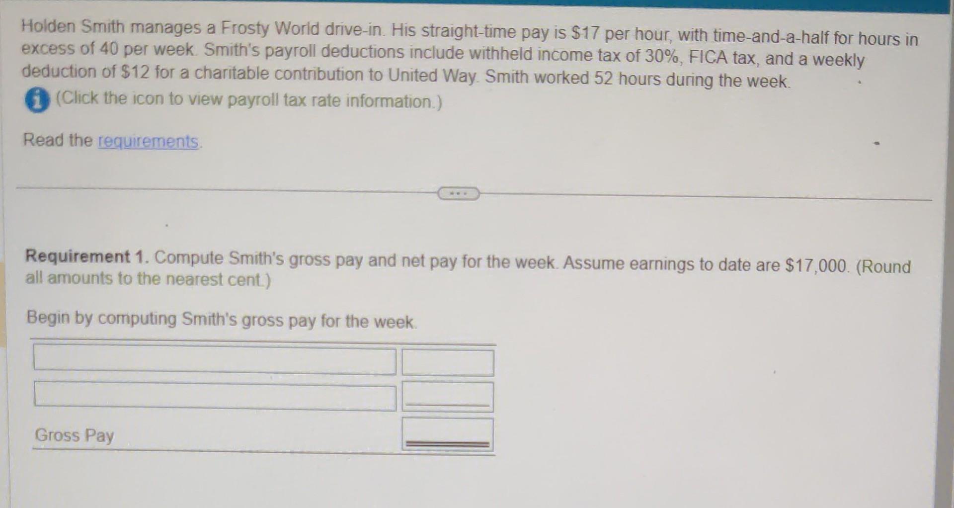 More info For all payroll calculations, use the