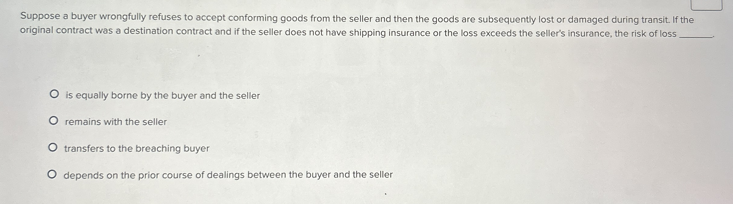 Suppose a buyer wrongfully refuses to accept