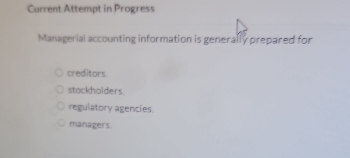 Current Attempt in Progress Managerial accounting