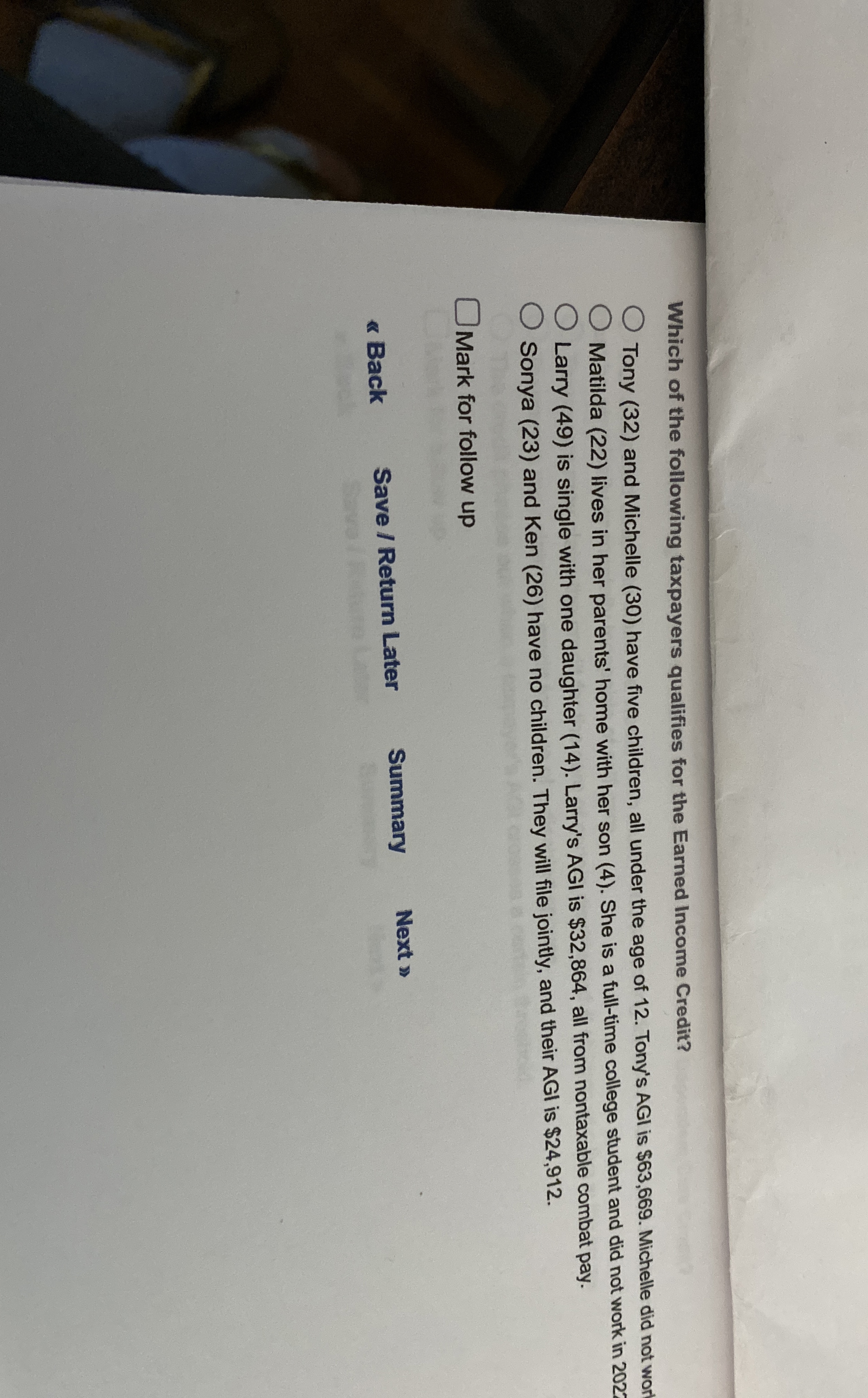 Which of the following taxpayers qualifies for