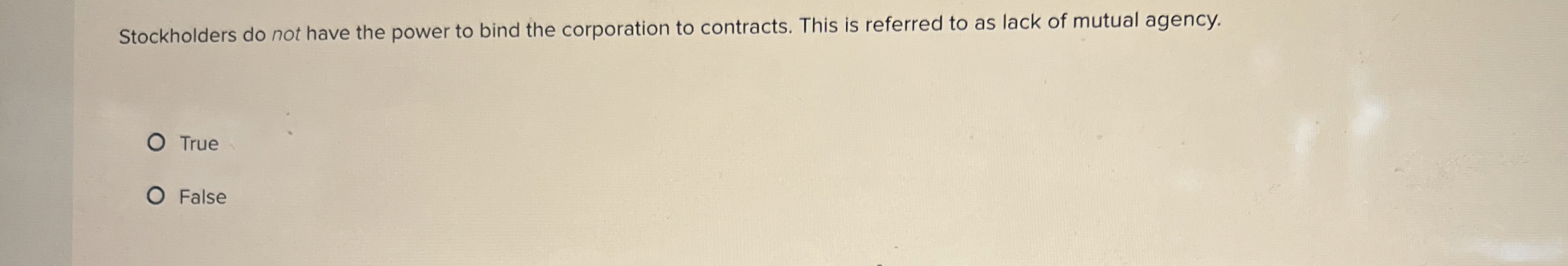 Stockholders do not have the power to bind the