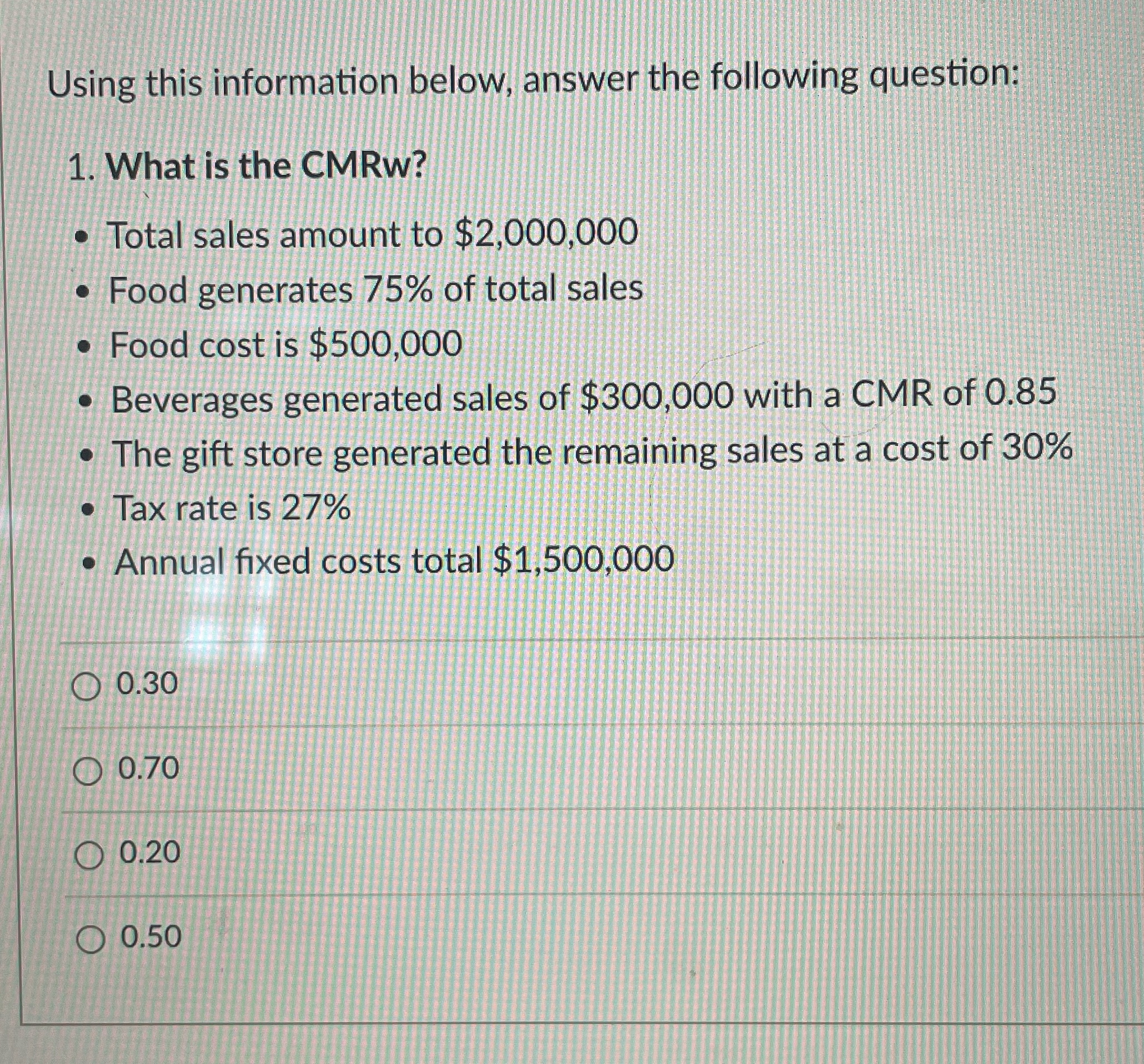Using this information below, answer the