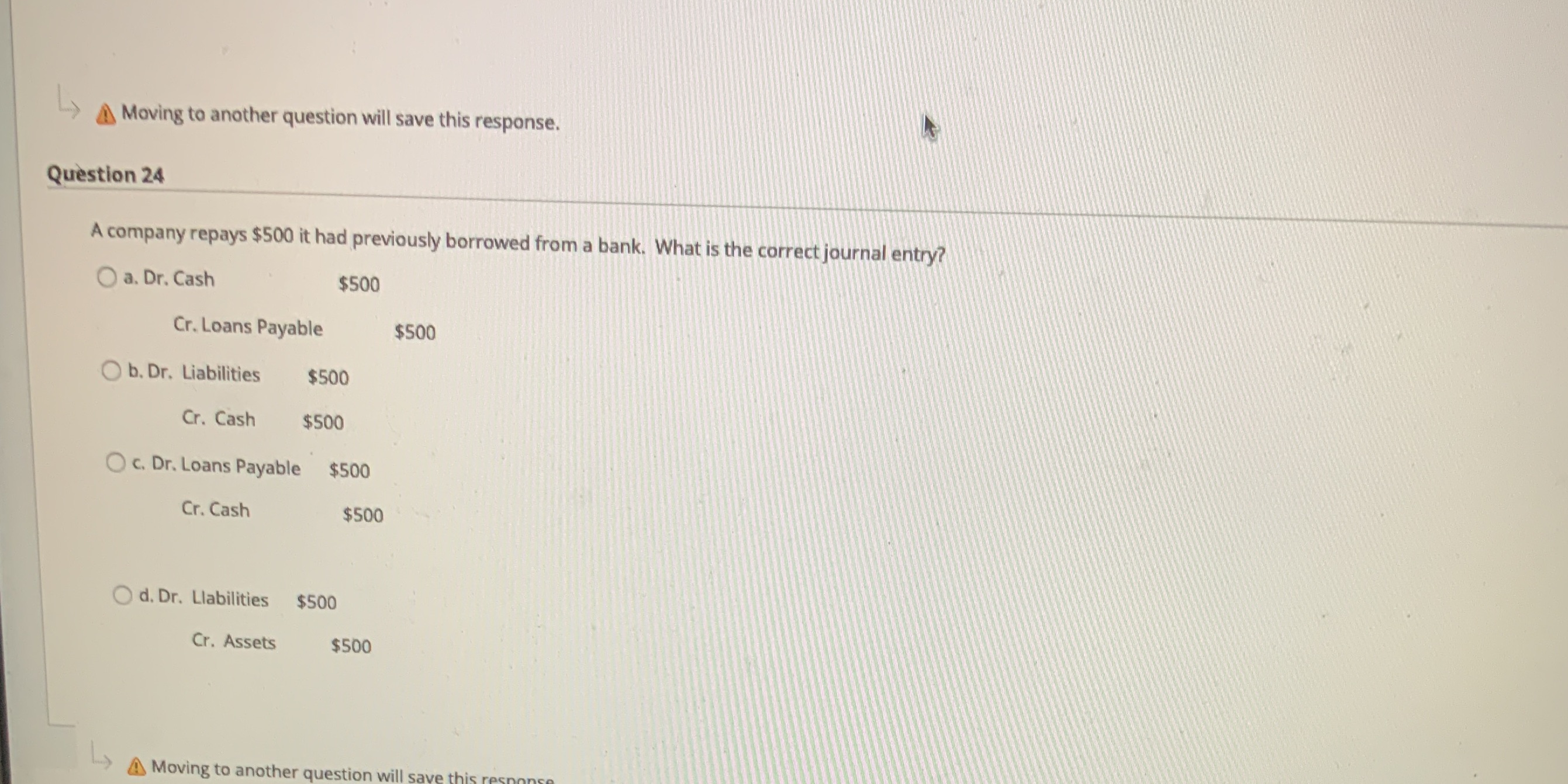 A company repays 500 it had previously borrowed