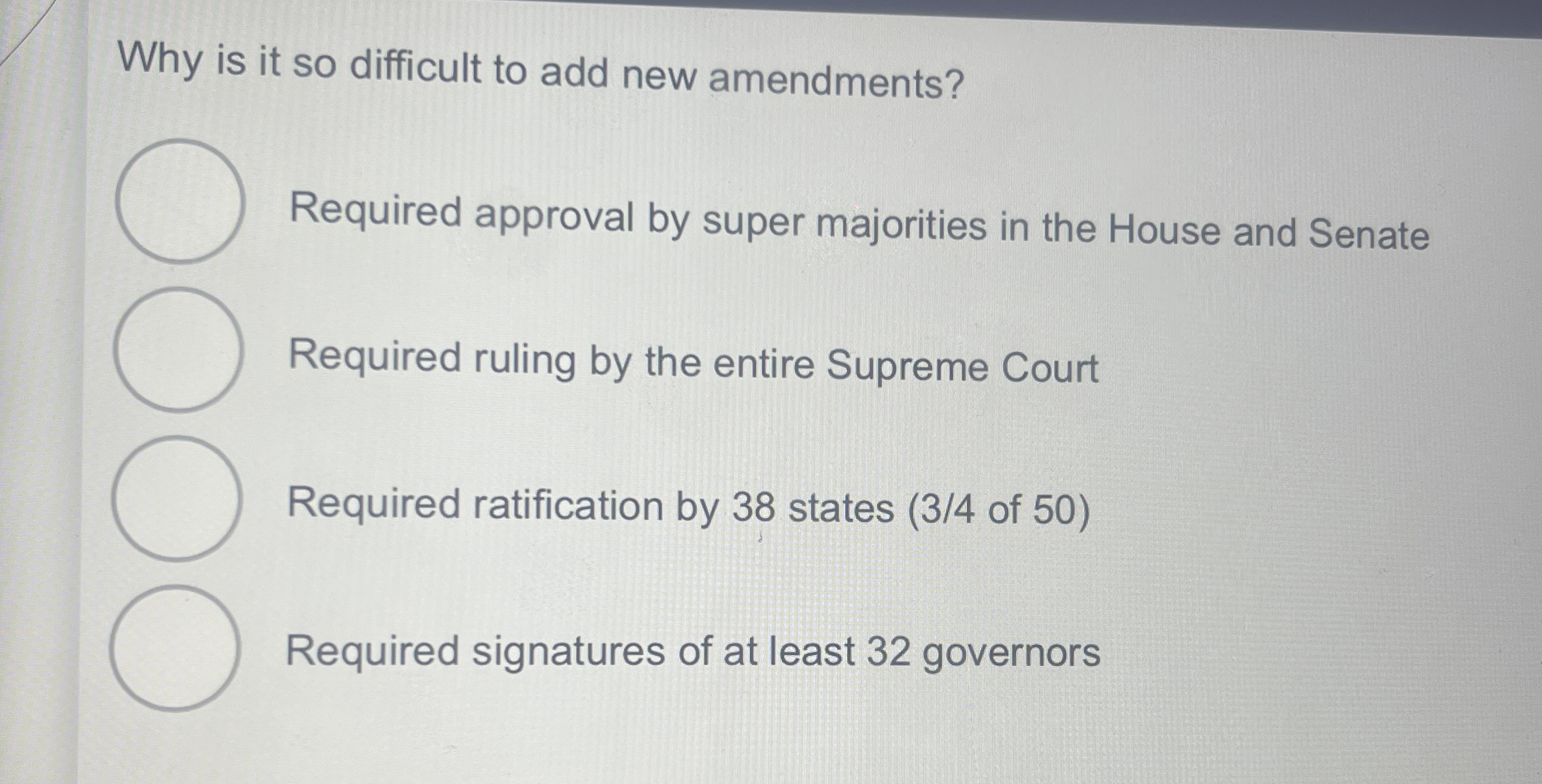 Why is it so difficult to add new amendments?