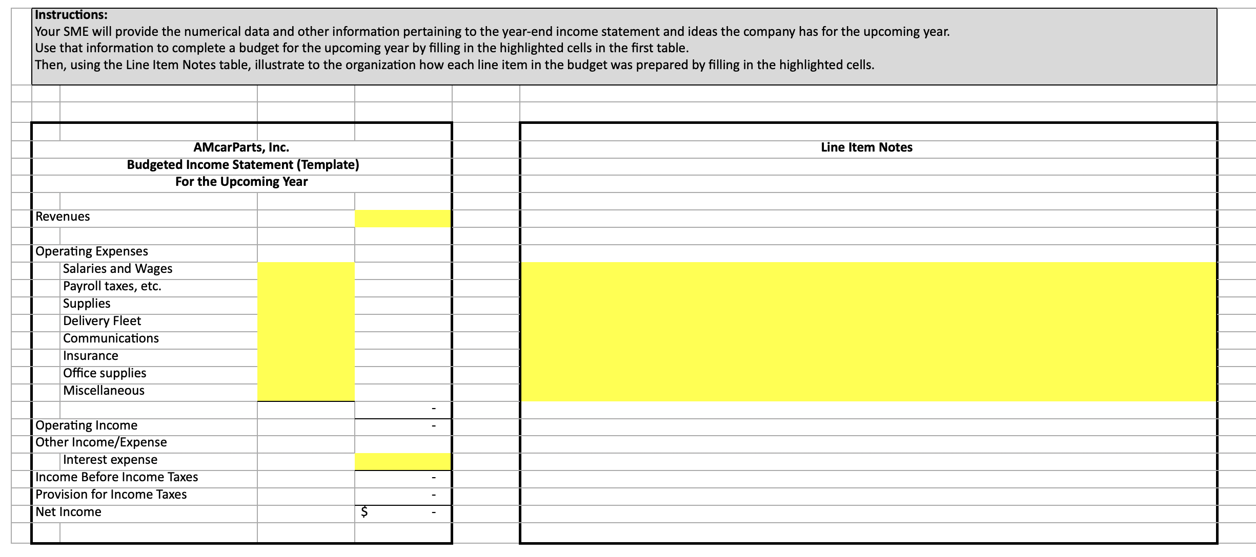 Instructions: Your SME will provide the numerical