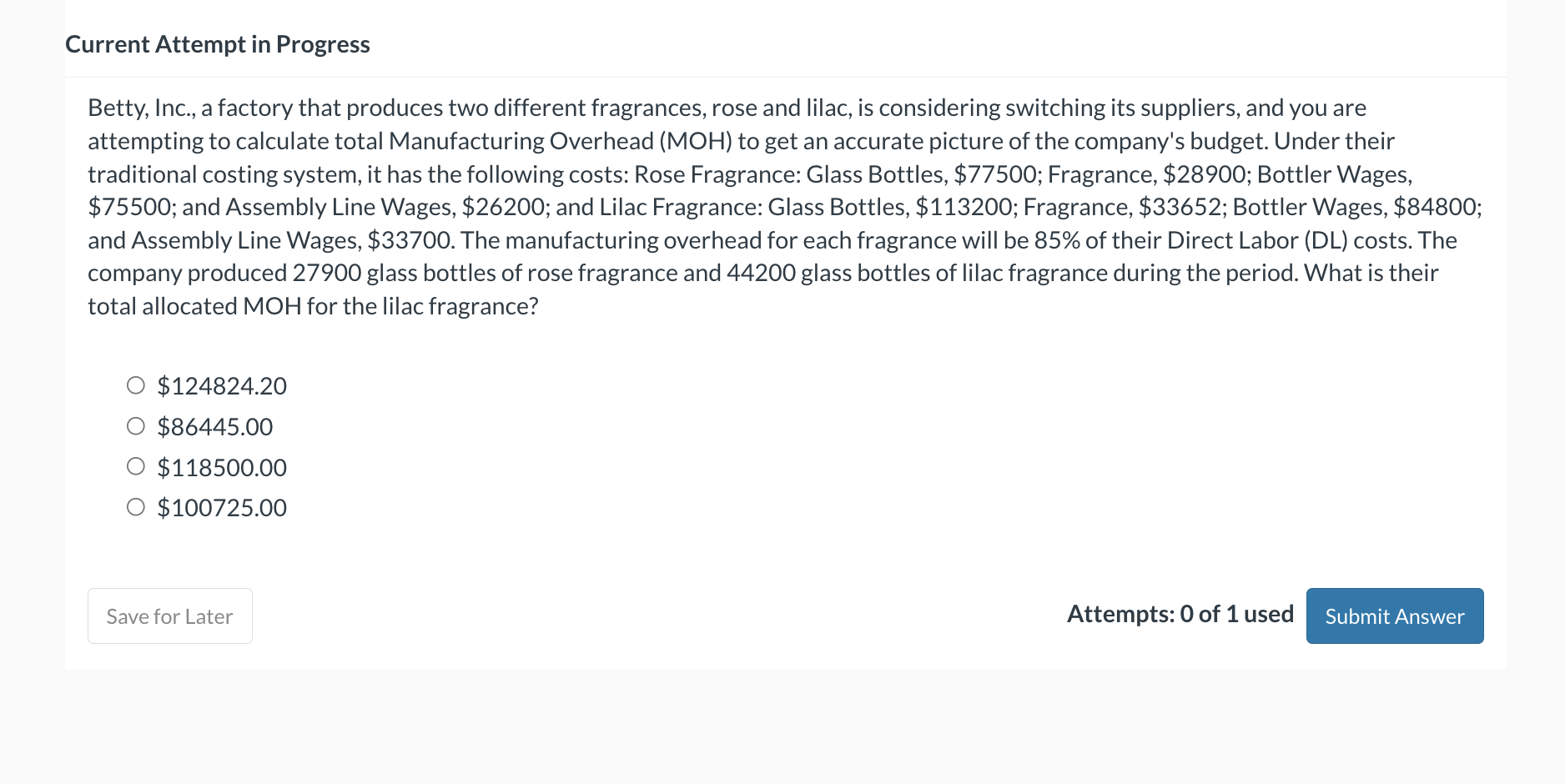 Answer the questions ASAP. Current Attempt in