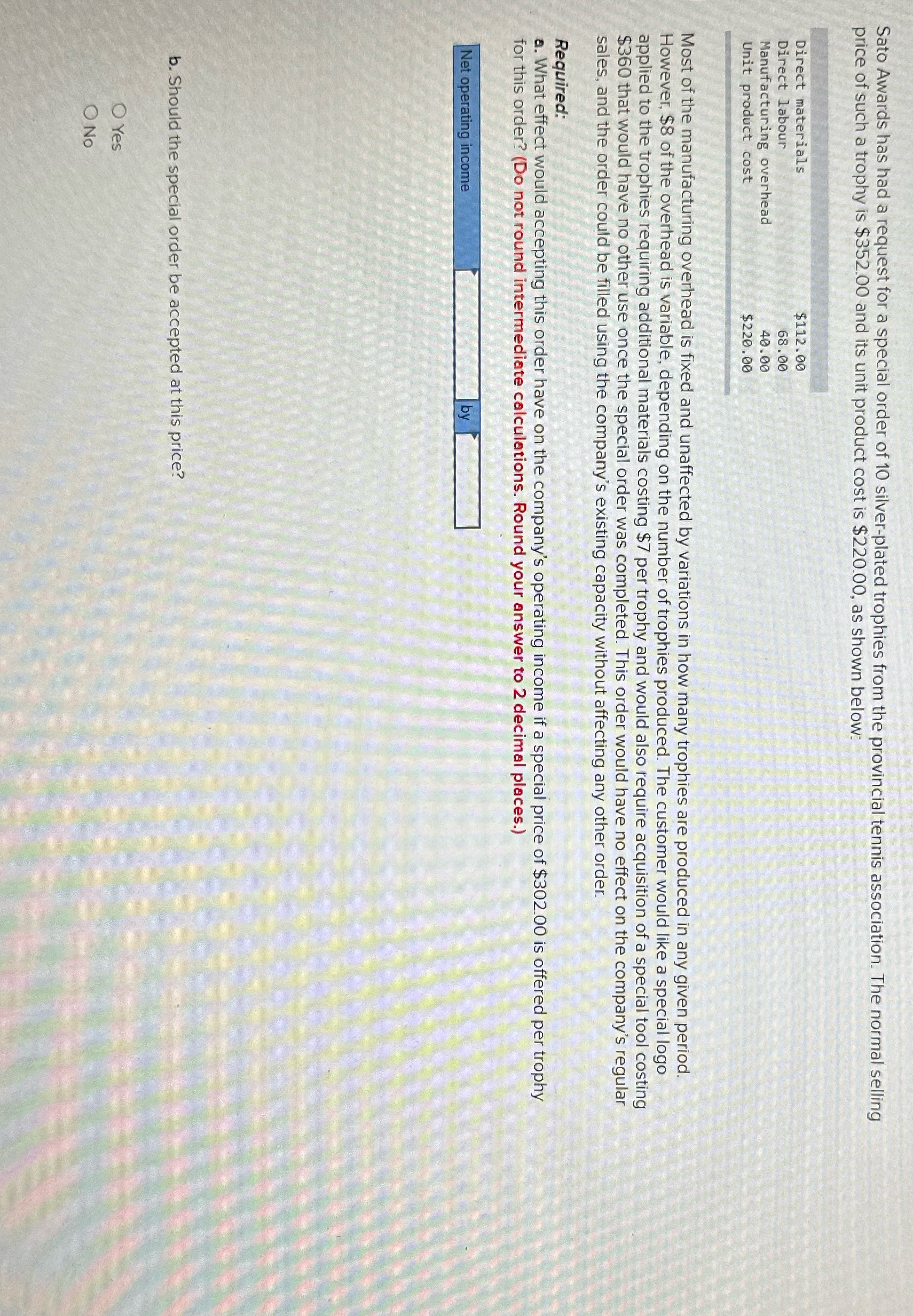 Need help with this question 01 Sato Awards has