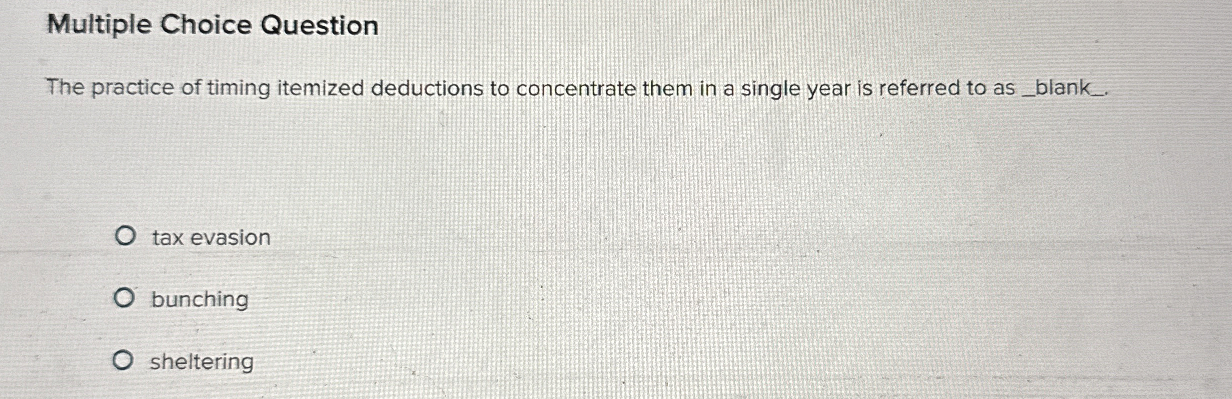 Multiple Choice Question The practice of timing