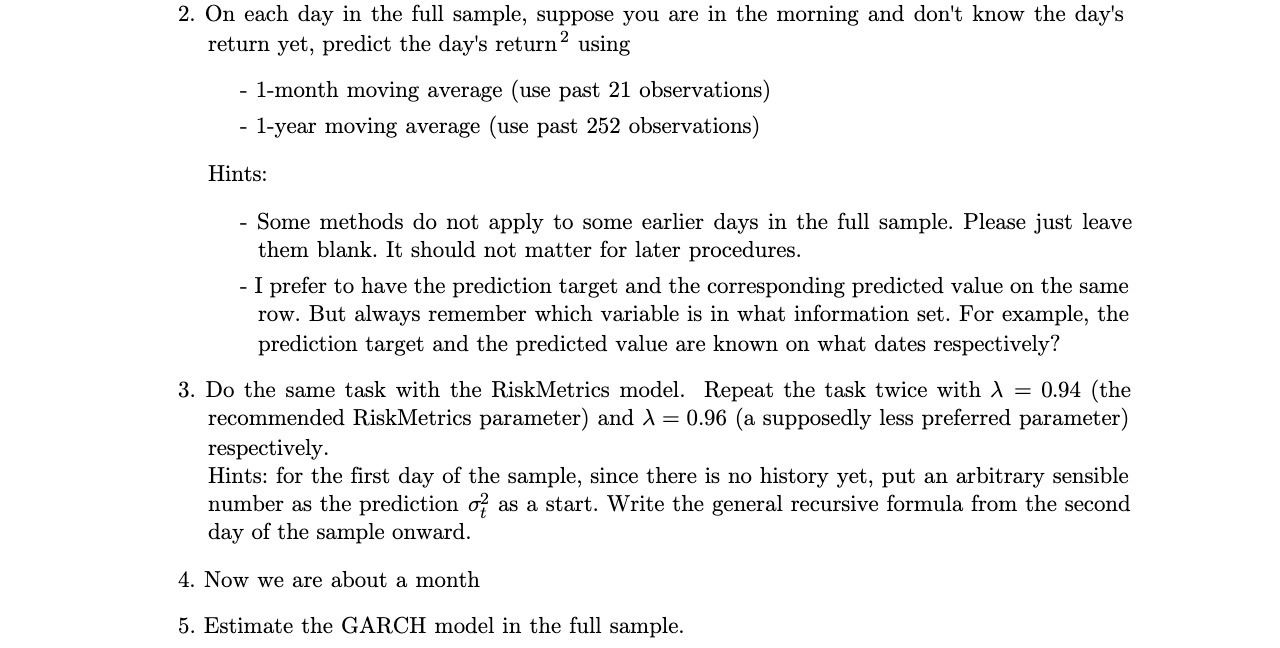 2. On each day in the full sample, suppose you