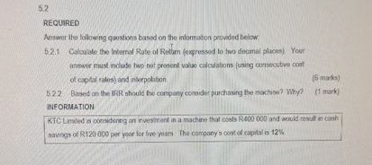 5 . 2 REQUIRED Answer the following questions