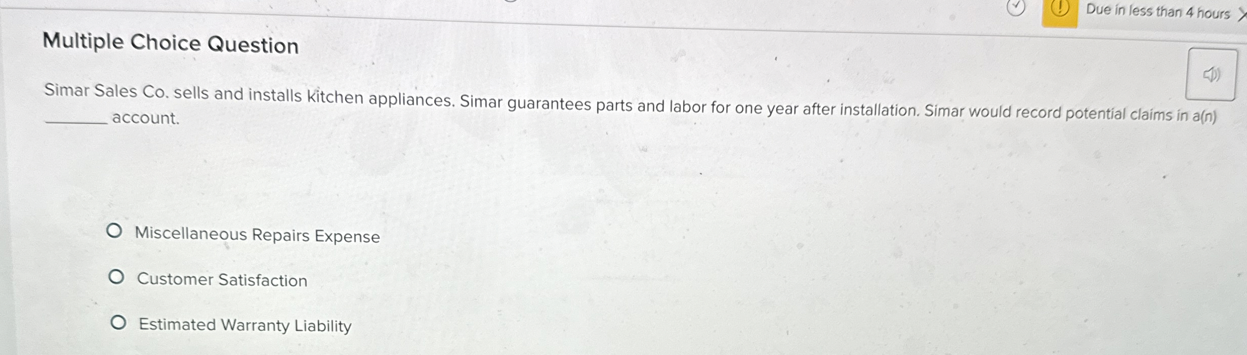 Due in less than 4 hours Multiple Choice Question