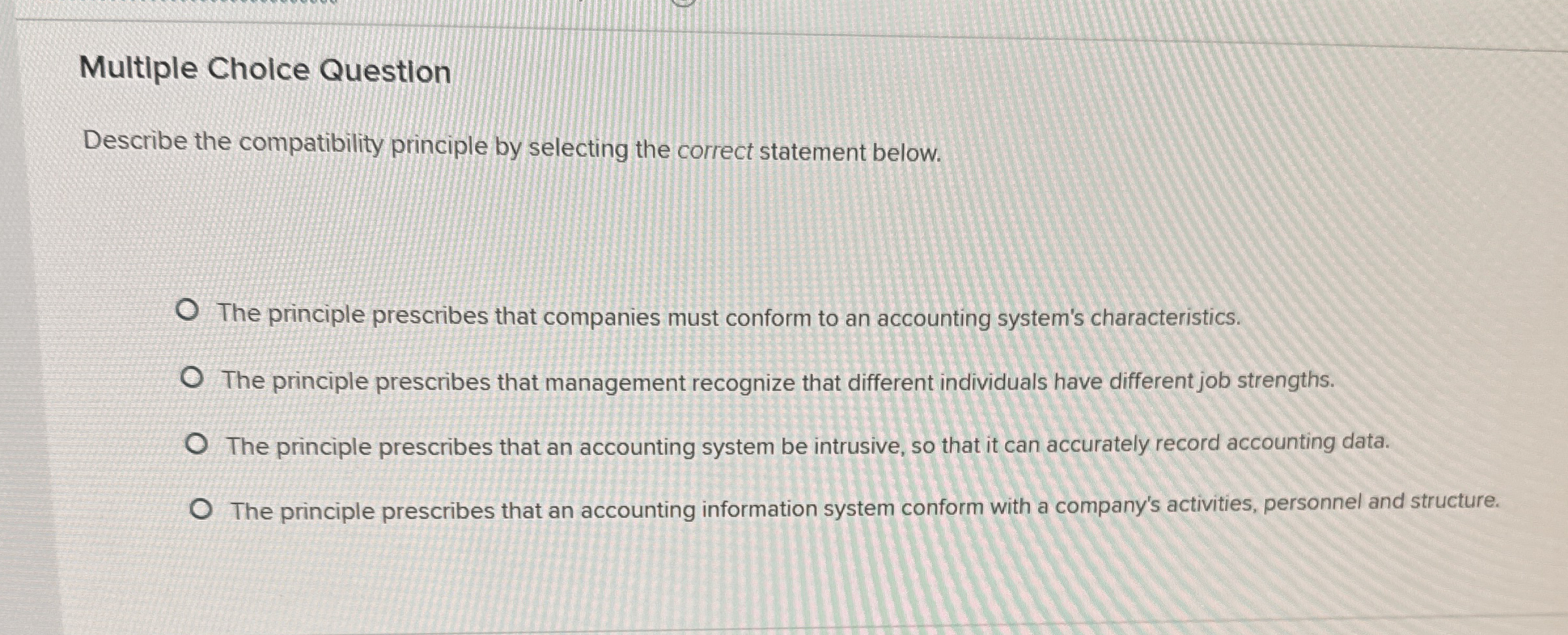 Multiple Cholce Question Describe the