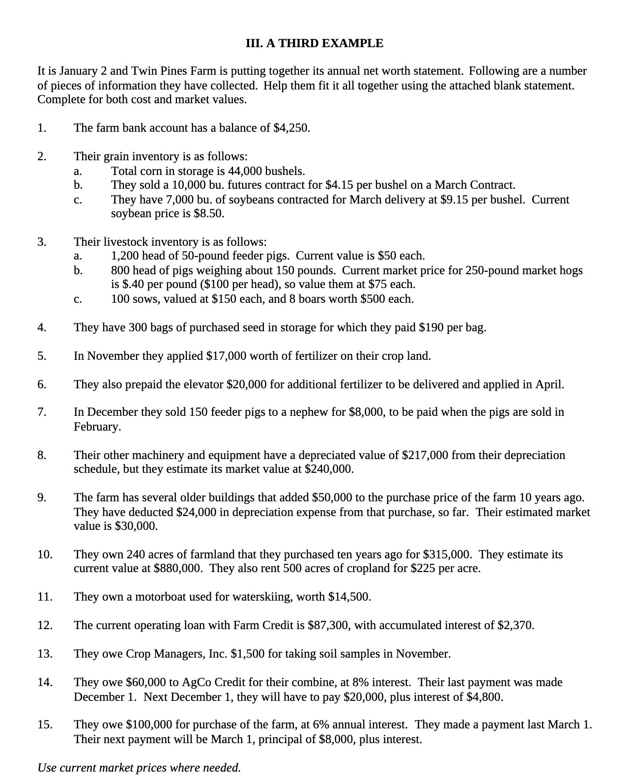 III. A THIRD EXAMPLE It is January 2 and Twin