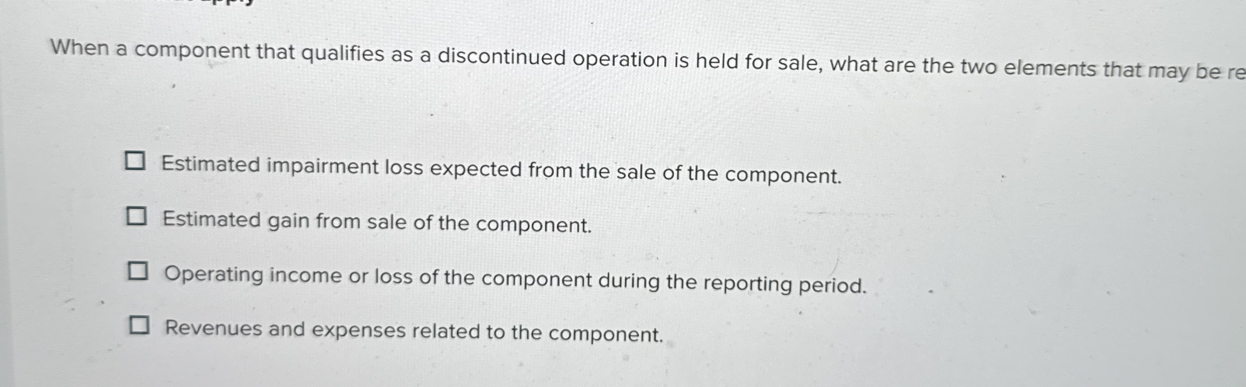 When a component that qualifies as a discontinued