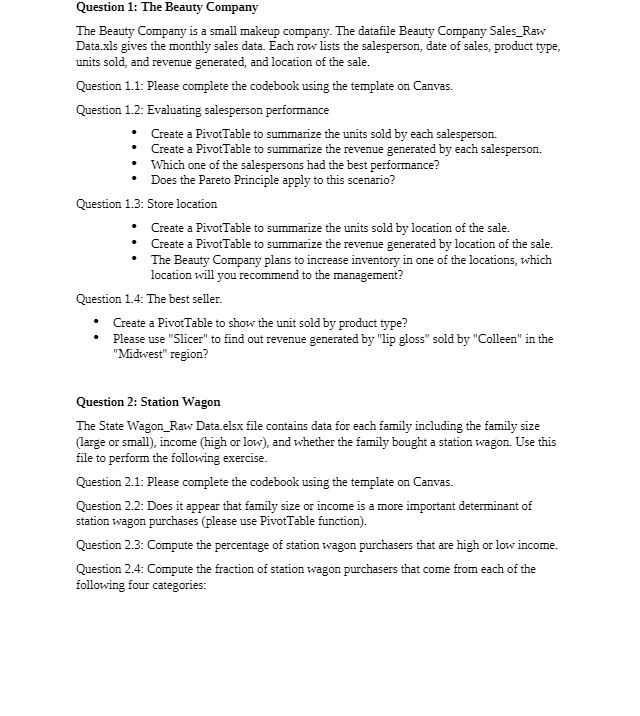 Question 1: The Beauty Company The Beauty Company