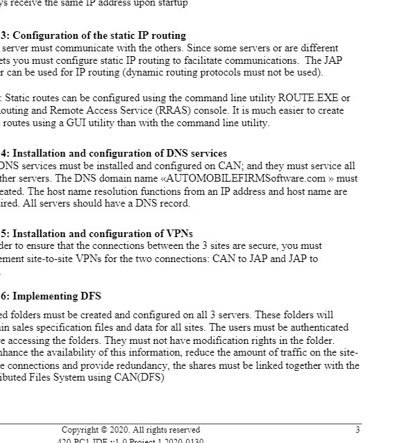 is receive the same IP address upon startup 3: