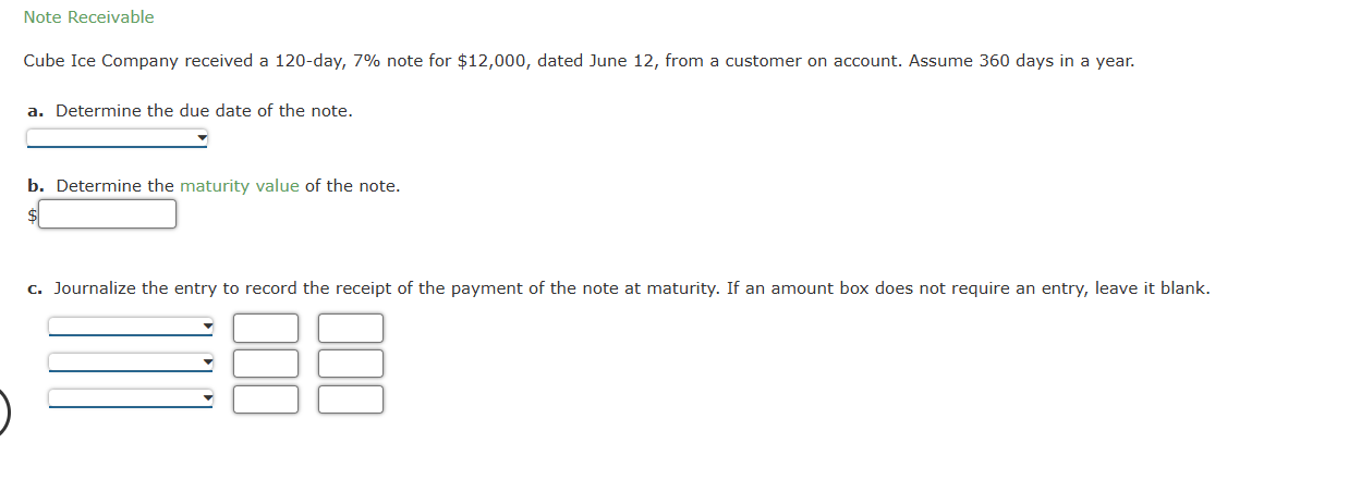Note Receivable Cube Ice Company received a 1 2 0