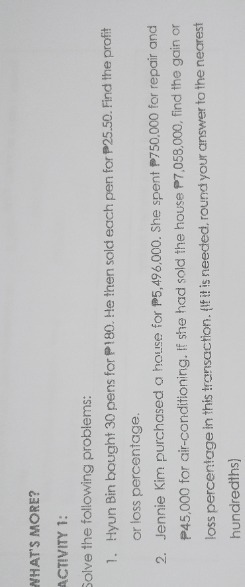 WHAT'S MORE? ACTIVITY 1: Solve the following