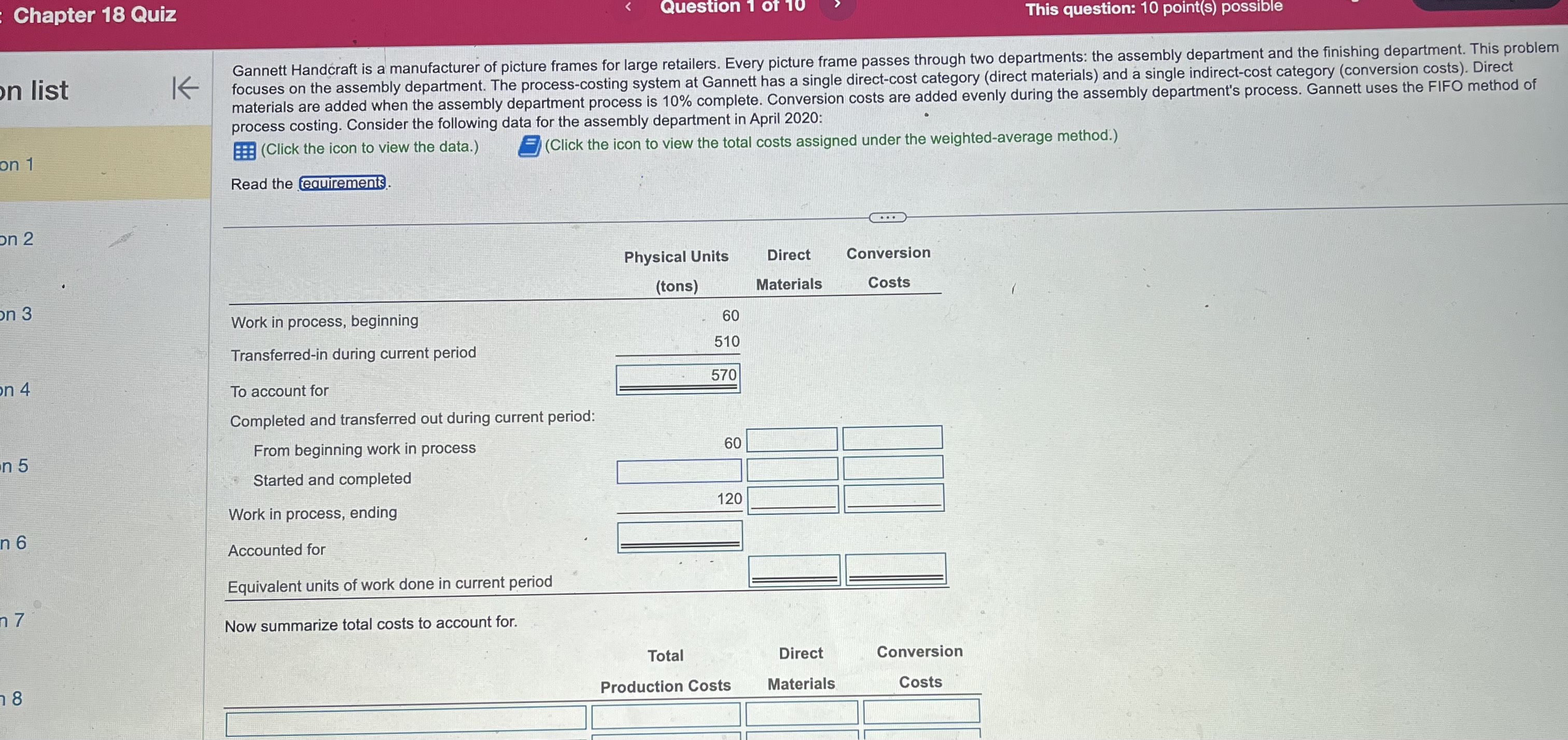 process costing. Consider the following data for