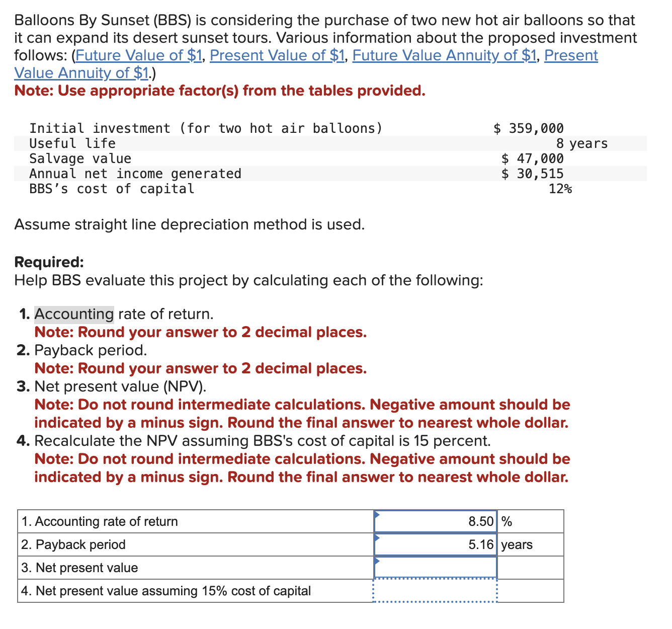 Balloons By Sunset ( BBS ) is considering the