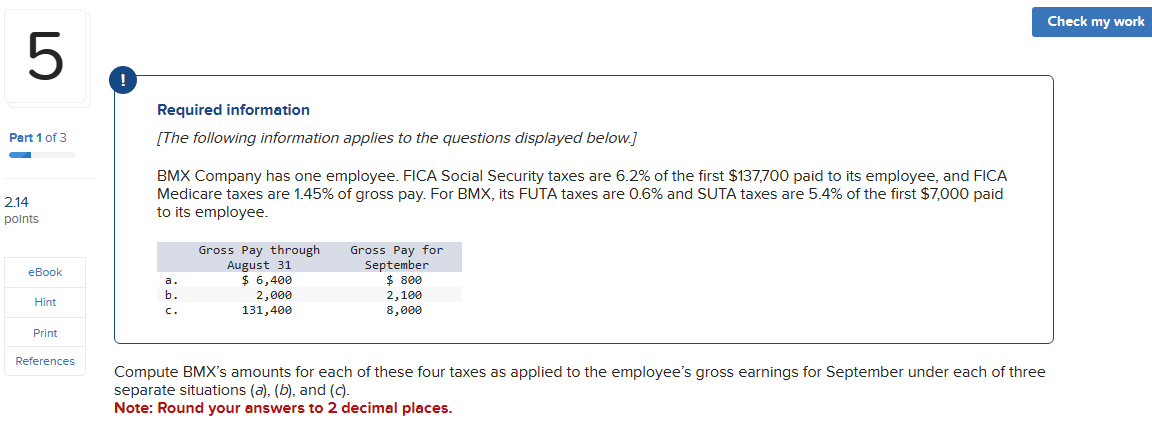 Check my work 5 Required information Part 1 of 3