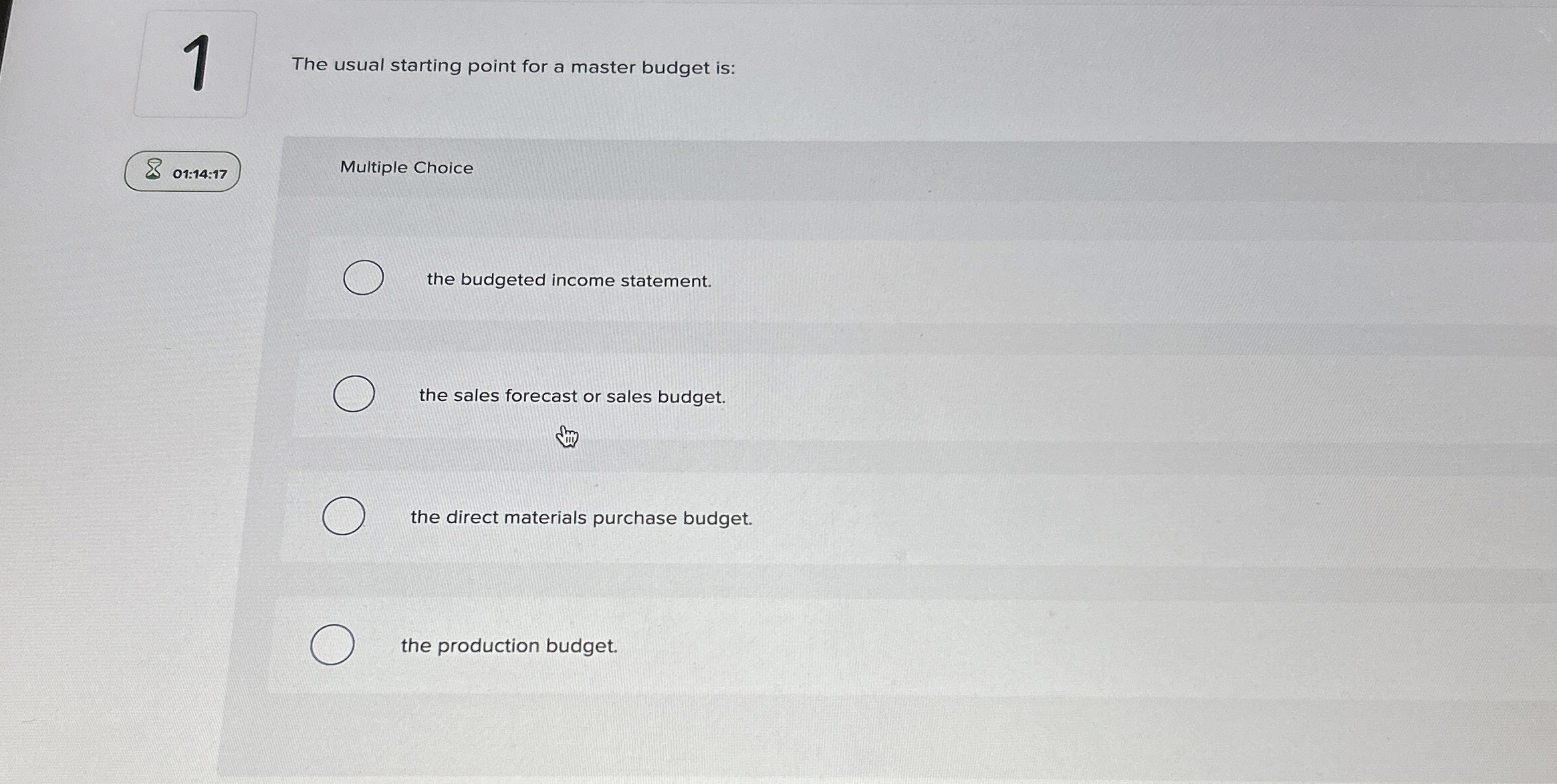 1 The usual starting point for a master budget