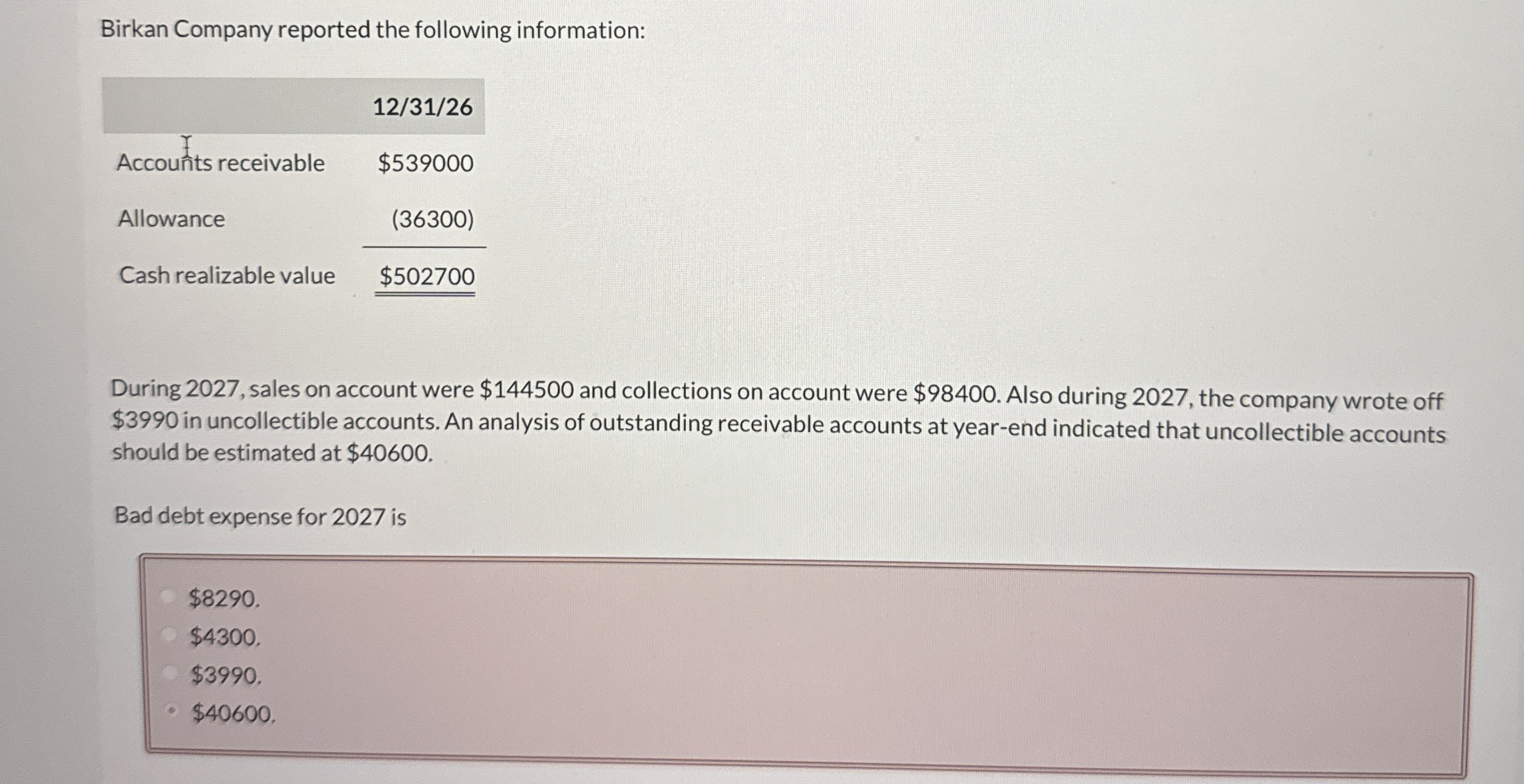 Birkan Company reported the following