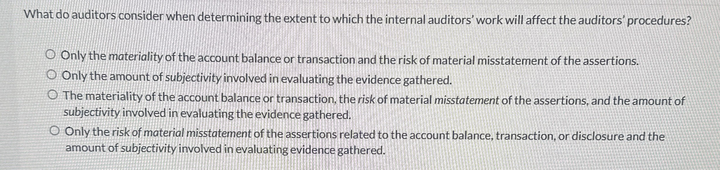 What do auditors consider when determining the