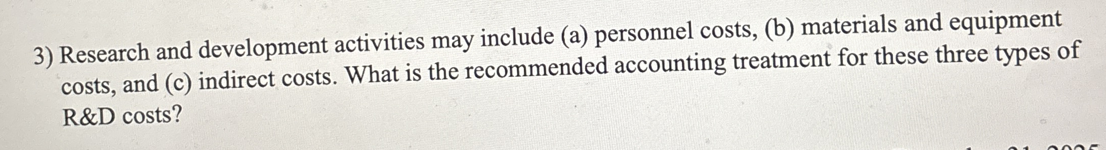 Research and development activities may include (