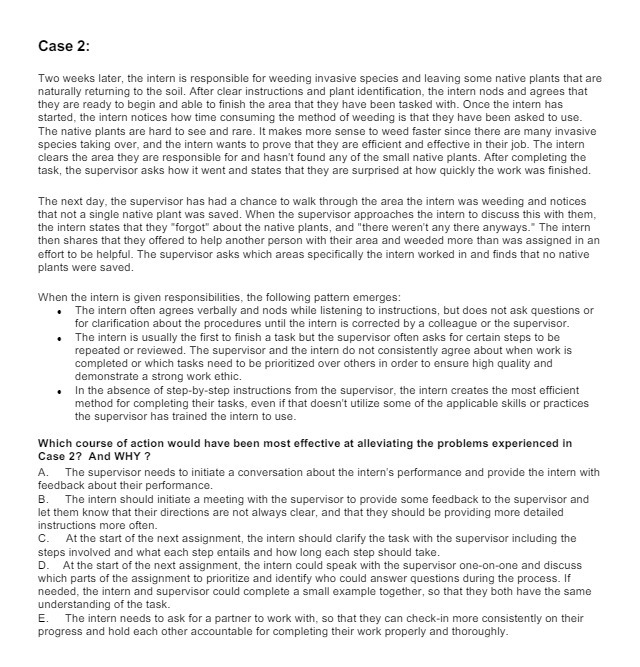 Case 2: Two weeks later, the intern is