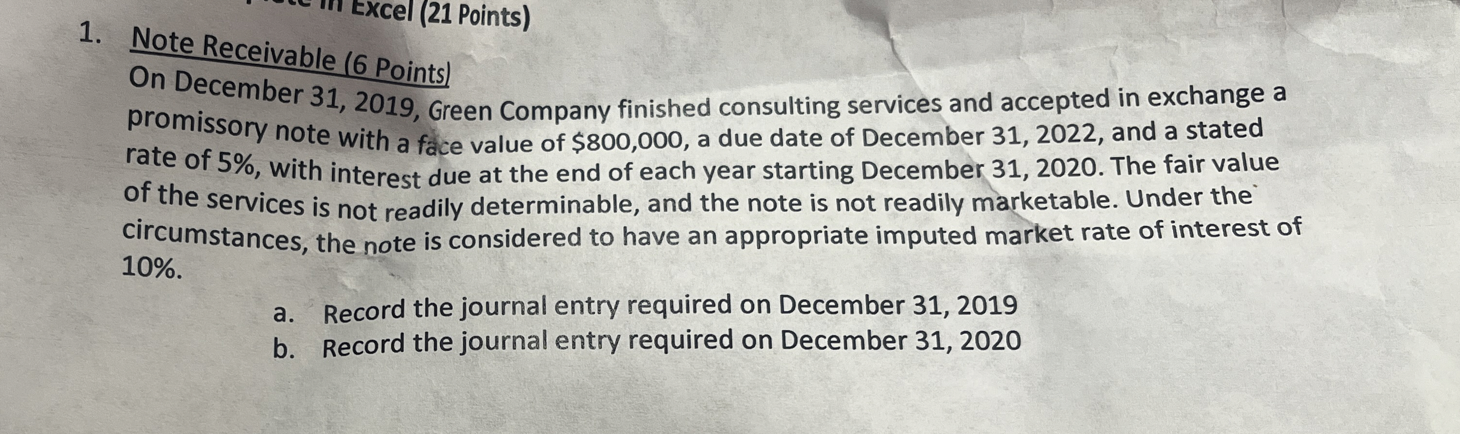 Note Receivable ( 6 Points ) On December 3 1 , 2