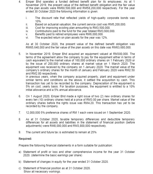 4. Emper Bhd operates a funded defined benefit