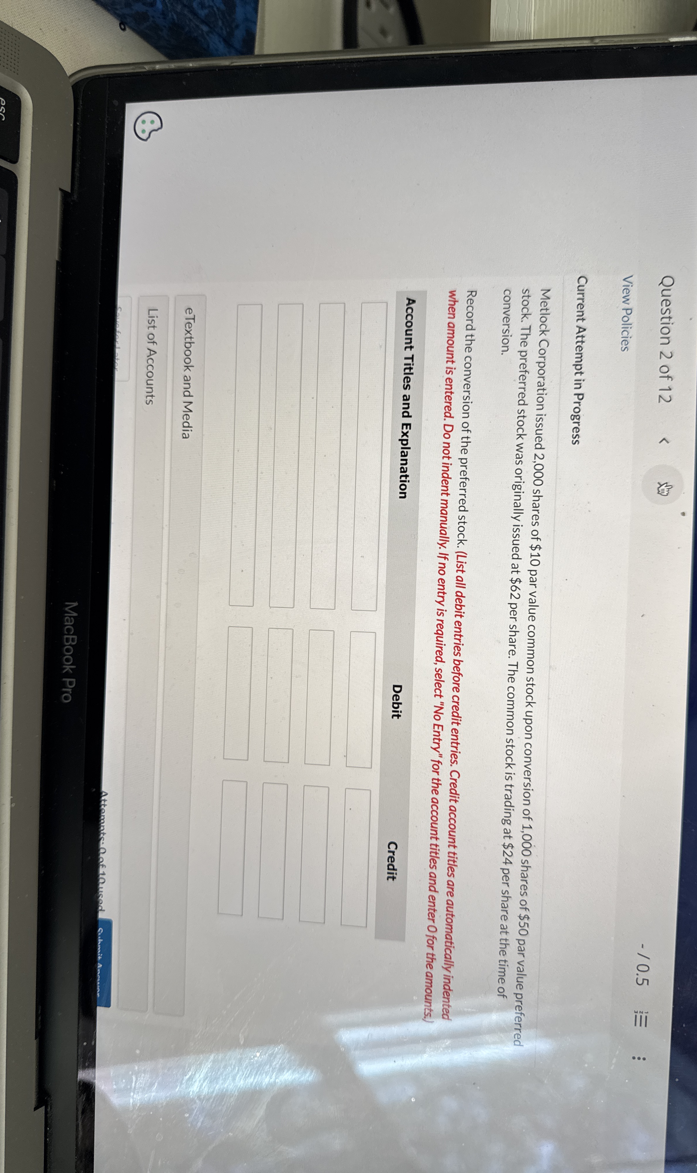 Question 2 of 1 2 / 0 . 5 View Policies Current