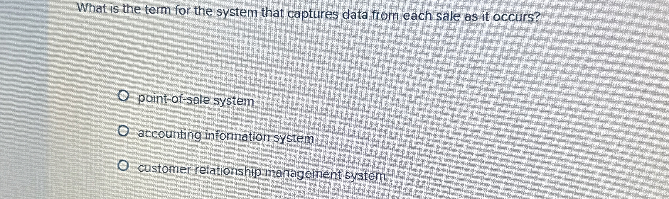 What is the term for the system that captures