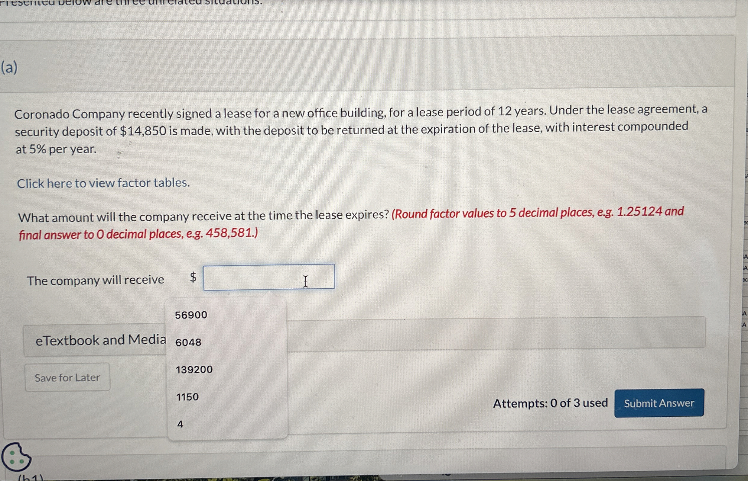 ( a ) Click here to view factor tables. What is