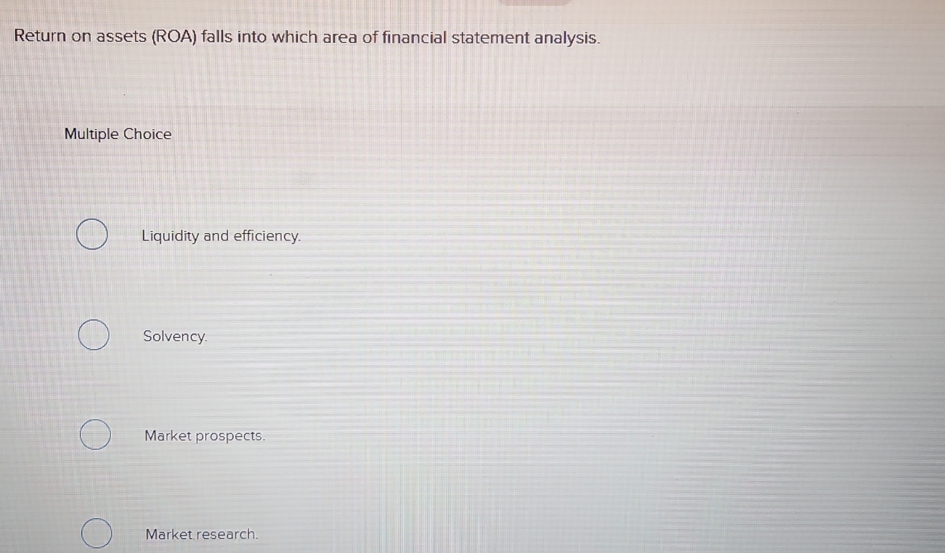 Return on assets ( ROA ) falls into which area of