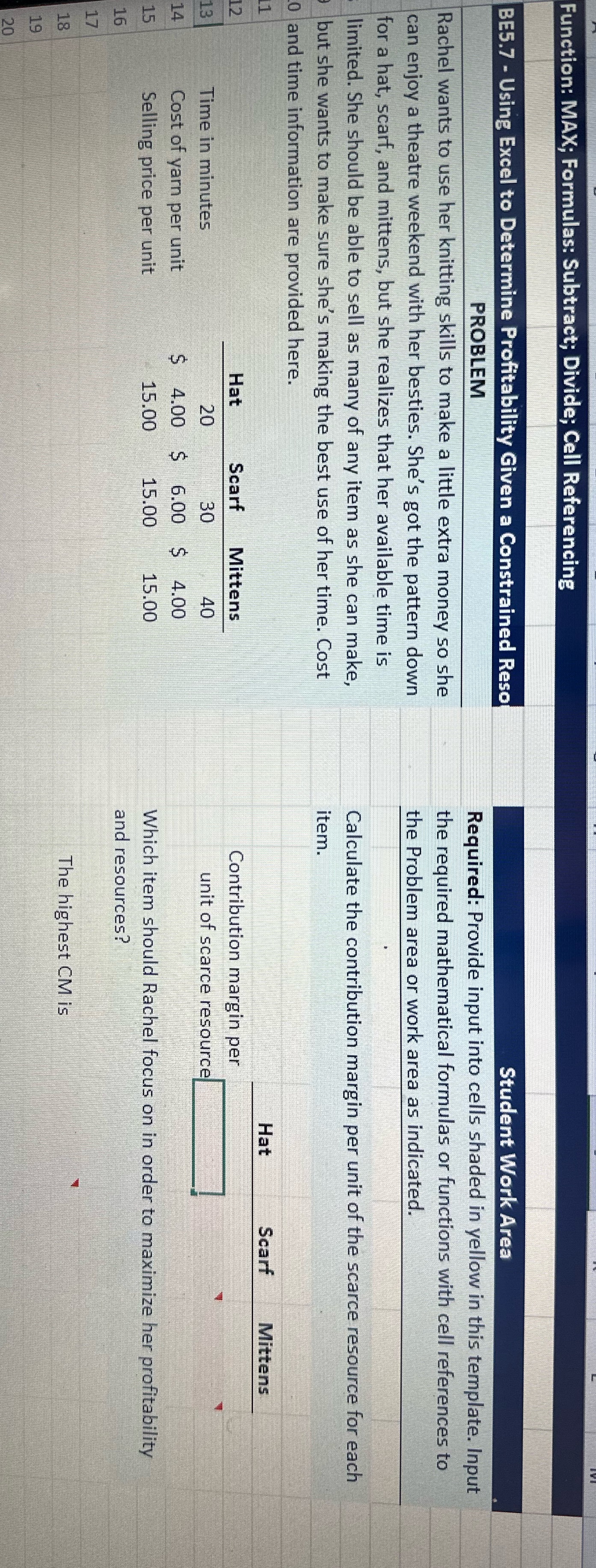 Please provide the formula for each cell. Thanks