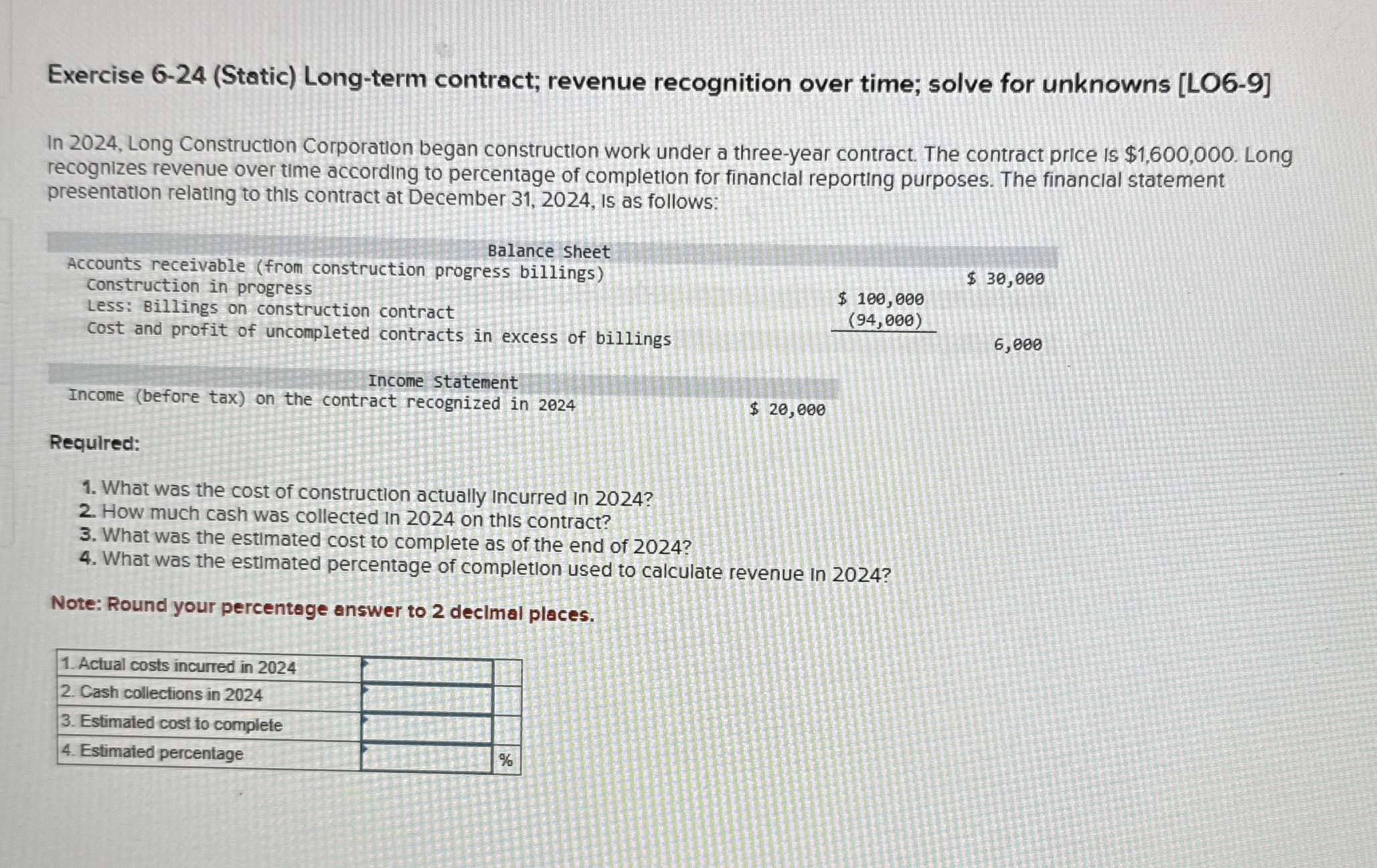 Exercise 6 - 2 4 ( Static ) Long - term contract;