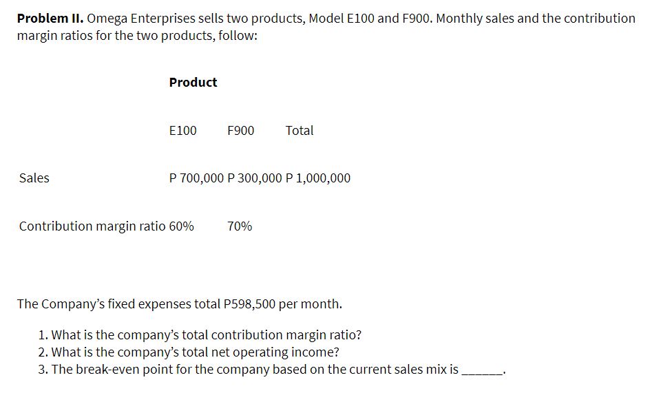 refer to the imagepls provide complete solutions Problem II. Omega Enterprises sells