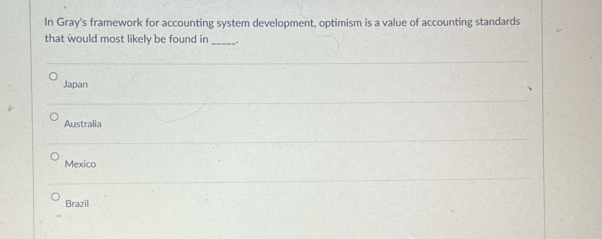 In Gray's framework for accounting system